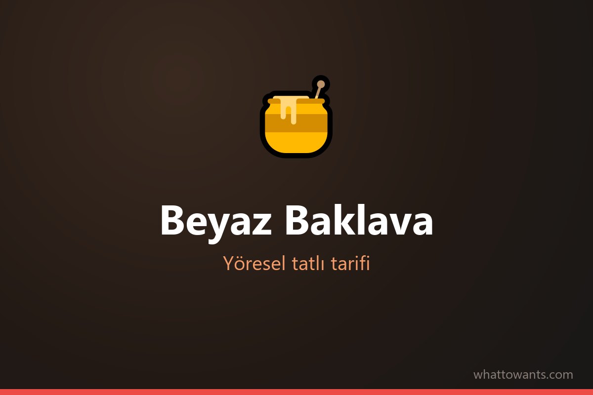 Beyaz Baklava tarifi