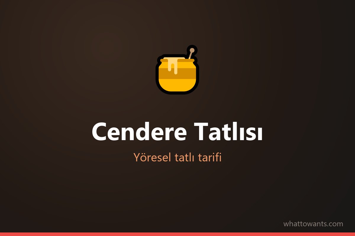 Cendere Tatlısı tarifi