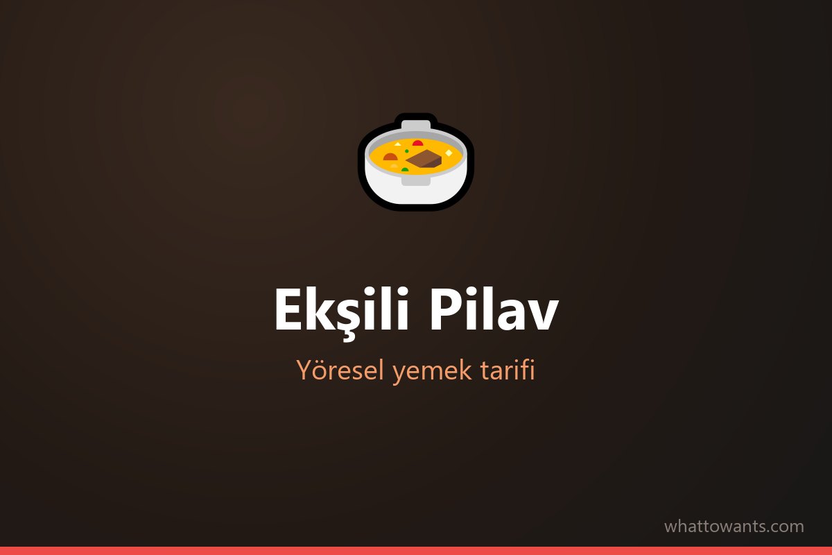 Ekşili Pilav tarifi