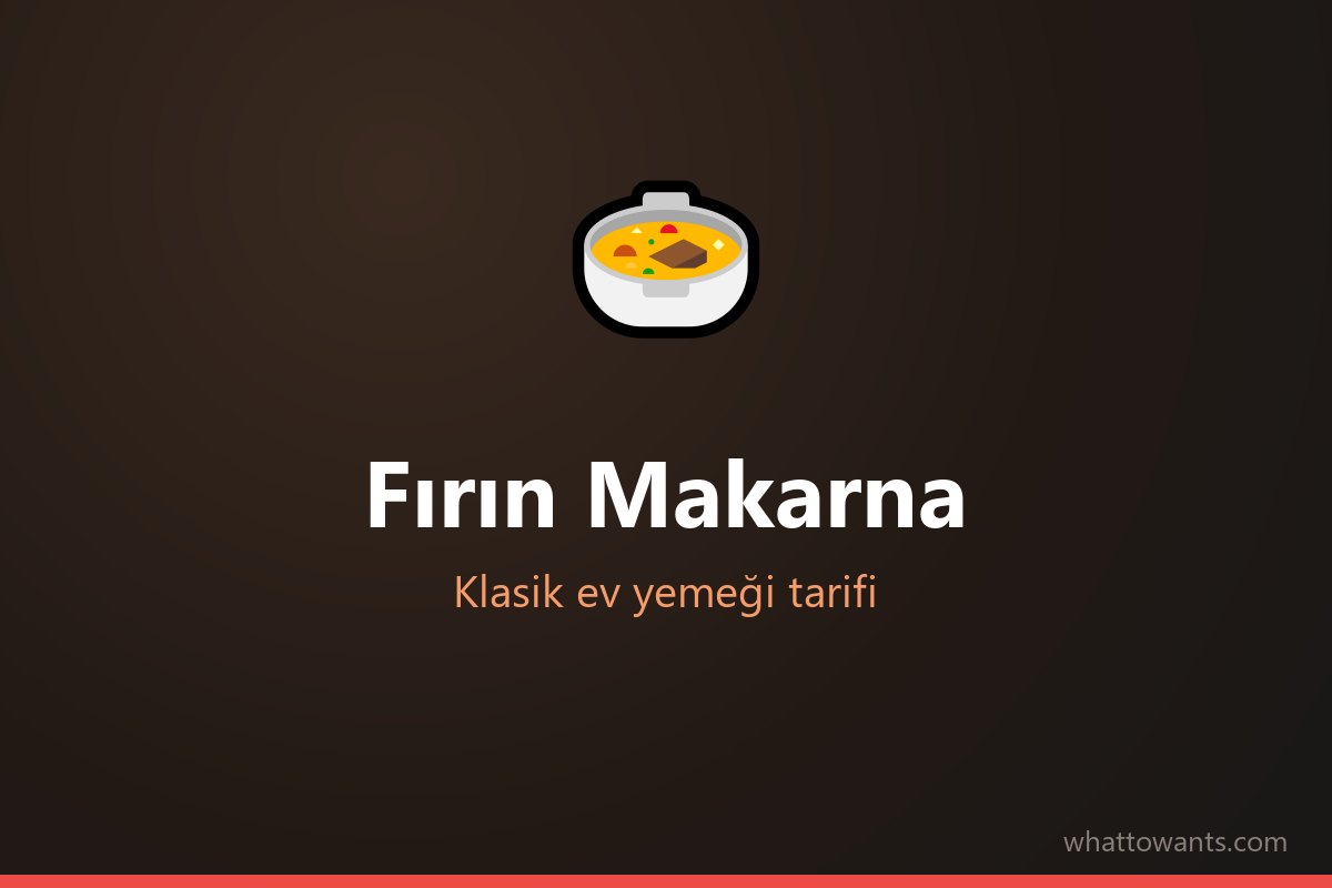Fırın Makarna tarifi