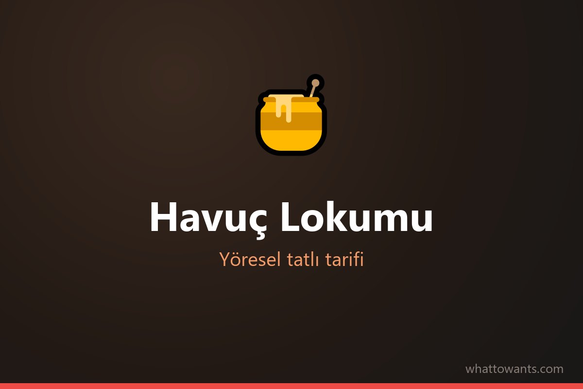 Havuç Lokumu tarifi