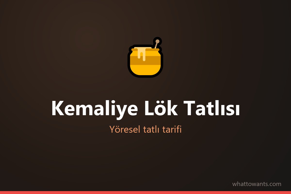 Kemaliye Lök Tatlısı tarifi