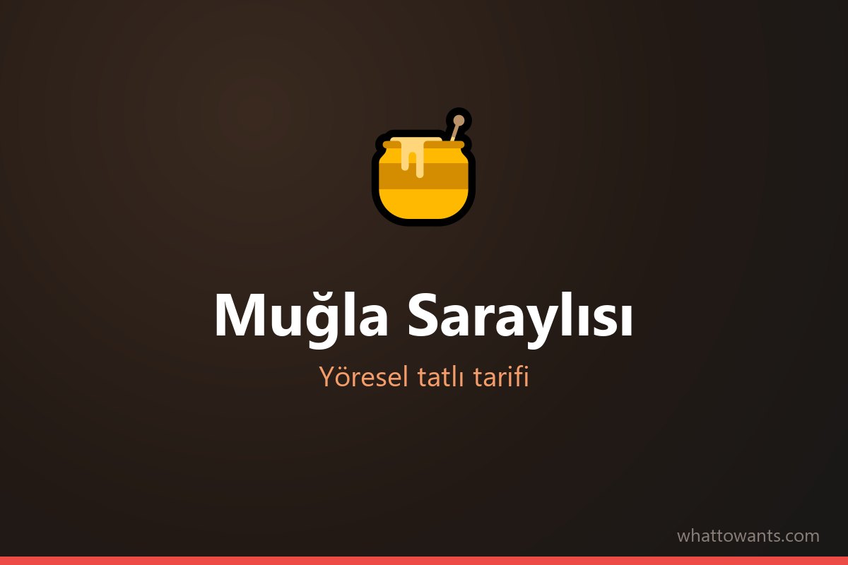 Muğla Saraylısı tarifi
