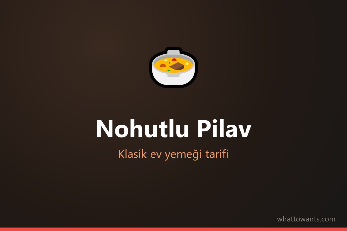 Nohutlu Pilav tarifi