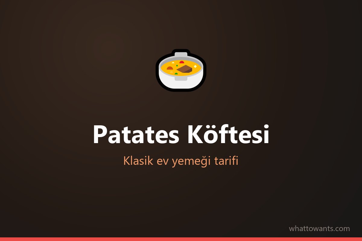 Patates Köftesi tarifi